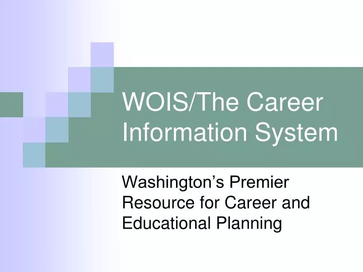 wois the career information system