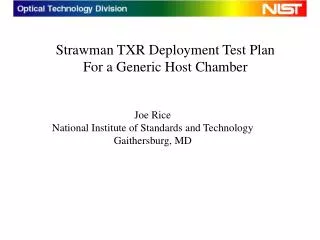 Strawman TXR Deployment Test Plan For a Generic Host Chamber