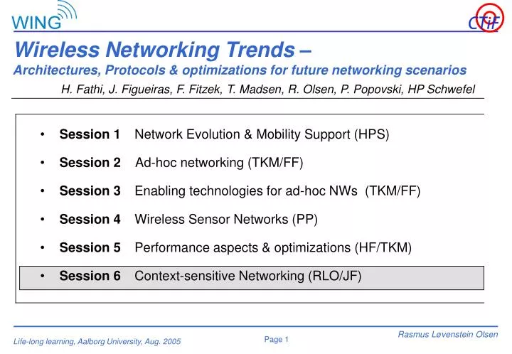 wireless networking trends architectures protocols optimizations for future networking scenarios