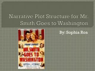 Narrative Plot Structure for Mr. Smith Goes to Washington
