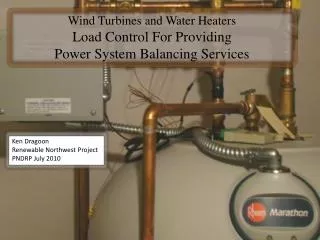 Wind Turbines and Water Heaters Load Control For Providing Power System Balancing Services