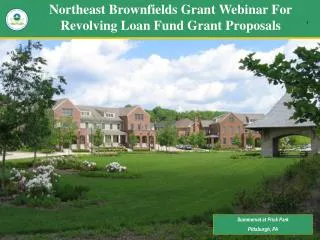 Northeast Brownfields Grant Webinar For Revolving Loan Fund Grant Proposals