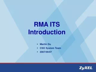 RMA ITS Introduction