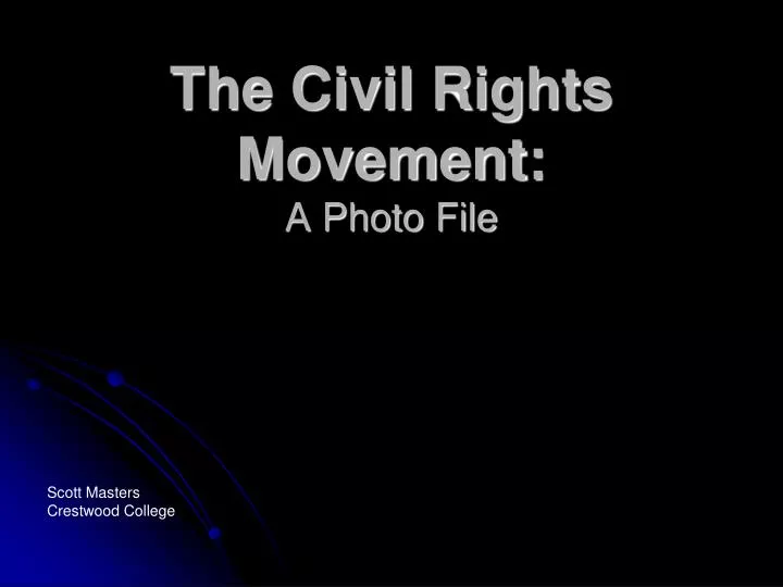 the civil rights movement a photo file