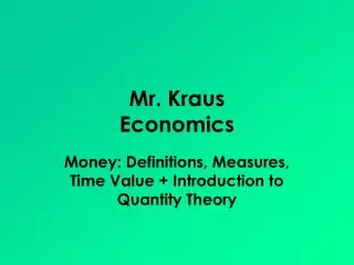 Mr. Kraus Economics