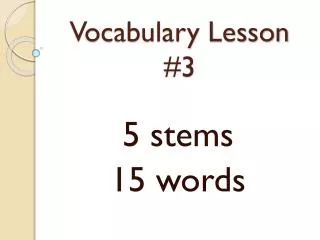 Vocabulary Lesson #3