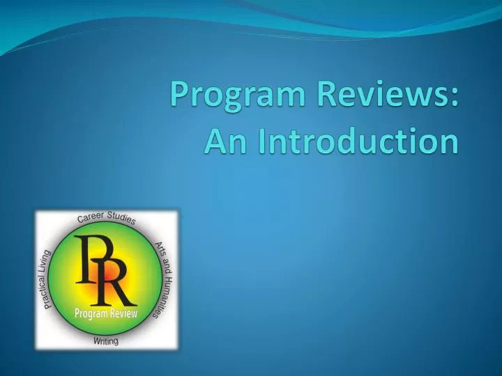 program reviews an introduction