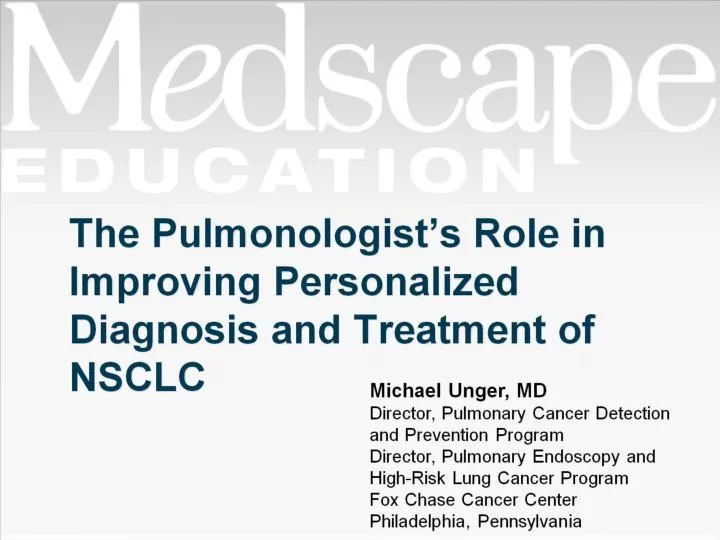 the pulmonologist s role in improving personalized diagnosis and treatment of nsclc