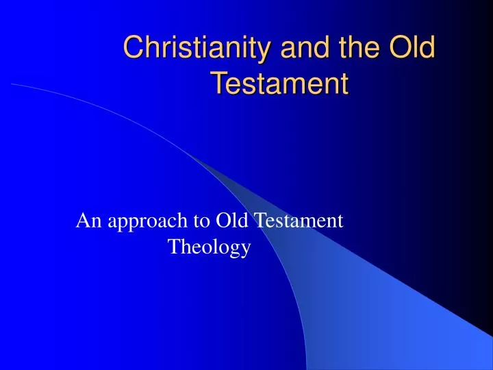 christianity and the old testament