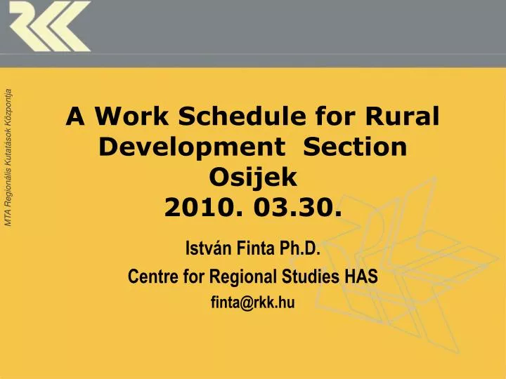 a work schedule for rural development section osijek 2010 03 30