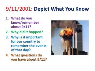 9/11/2001 : Depict What You Know