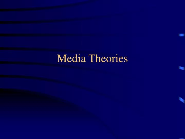 media theories