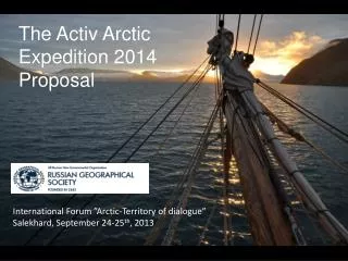 The Activ Arctic Expedition 2014 Proposal