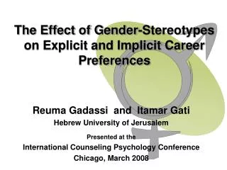 The Effect of Gender-Stereotypes on Explicit and Implicit Career Preferences