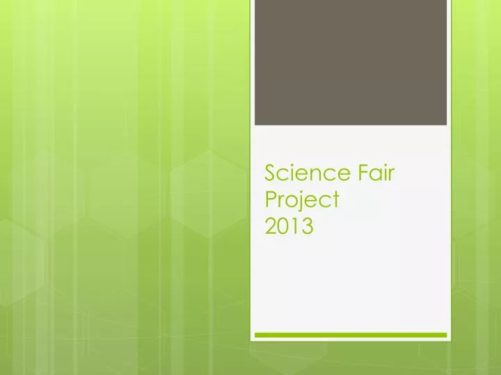 science fair project 2013