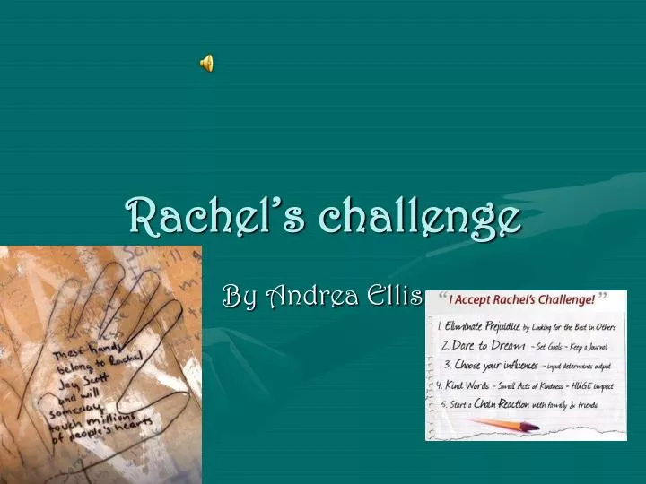 rachel s challenge