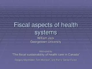 Fiscal aspects of health systems