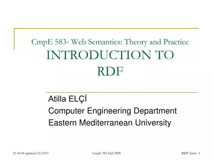 cmpe 583 web semantics theory and practice introduction to rdf