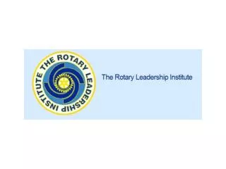 What Is The Rotary Leadership Institute (RLI)?