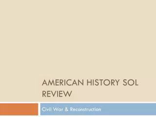 American History SOL Review