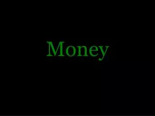 money