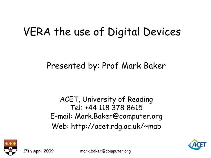 vera the use of digital devices