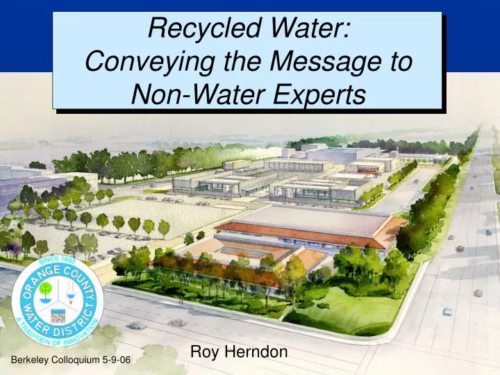 recycled water conveying the message to non water experts