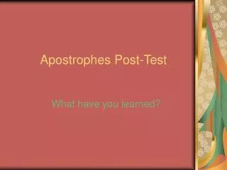 Apostrophes Post-Test
