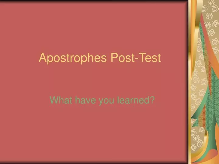 apostrophes post test