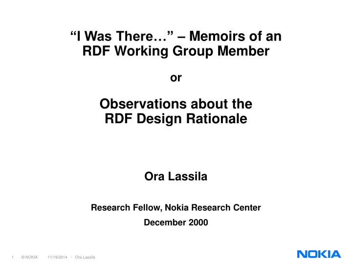 i was there memoirs of an rdf working group member or observations about the rdf design rationale