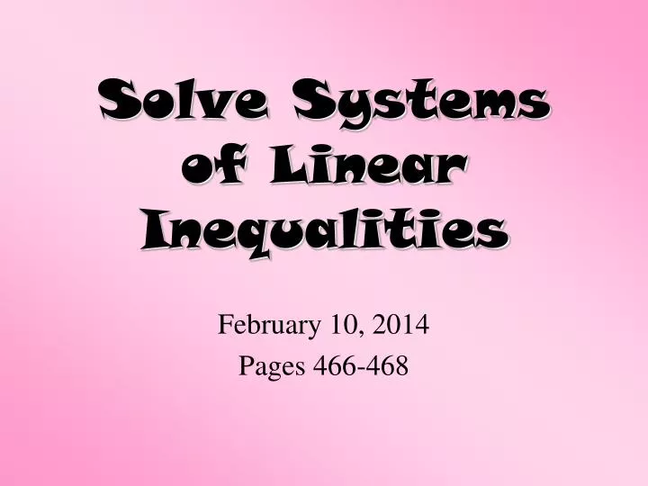 solve systems of linear inequalities