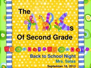 Back to School Night Mrs. Salas September 18, 2013