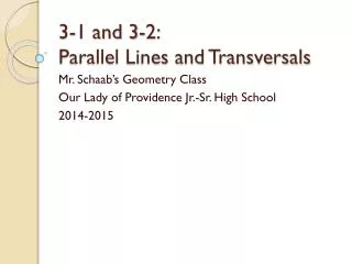 3 1 and 3 2 parallel lines and transversals