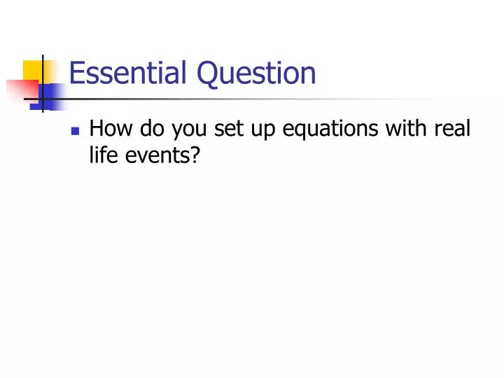 essential question