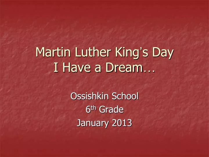 martin luther king s day i have a dream