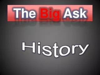 The Big Ask