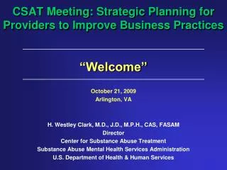 CSAT Meeting: Strategic Planning for Providers to Improve Business Practices