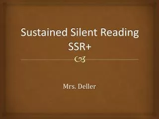 Sustained Silent Reading SSR+