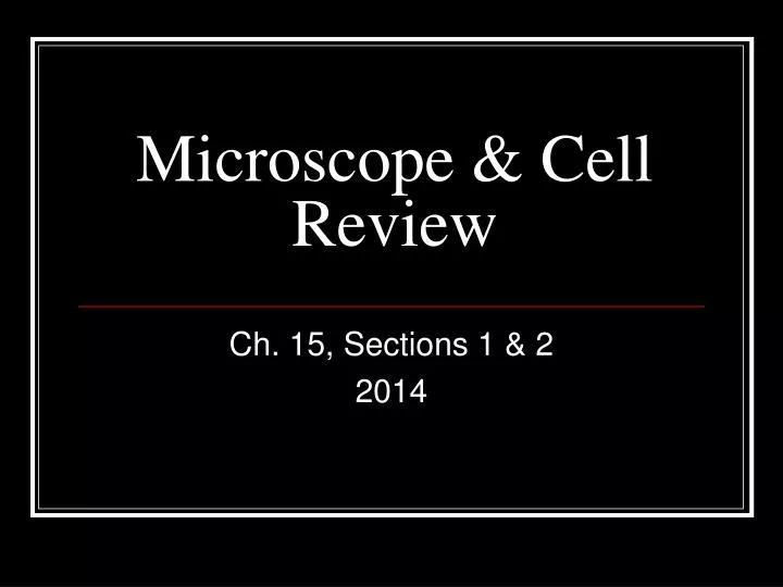 microscope cell review