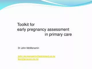 Toolkit for early pregnancy assessment 		in primary care