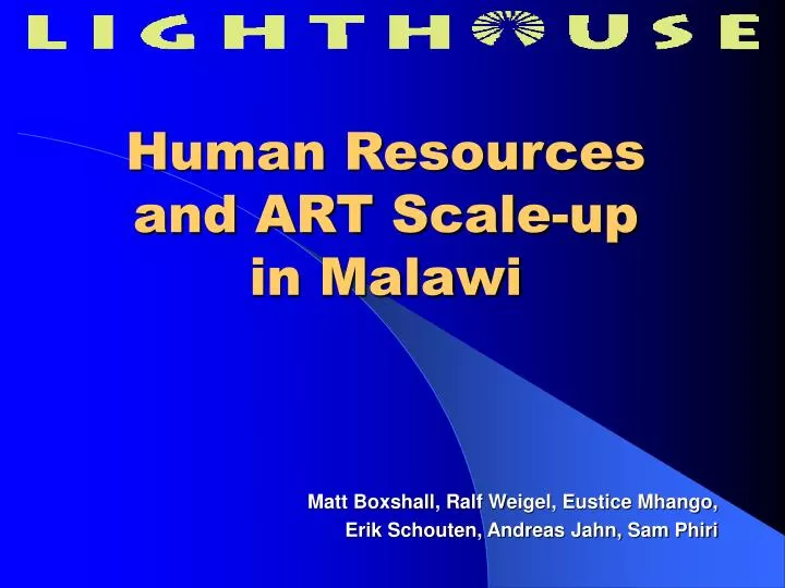 human resources and art scale up in malawi