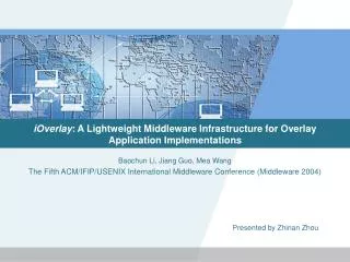 iOverlay : A Lightweight Middleware Infrastructure for Overlay Application Implementations