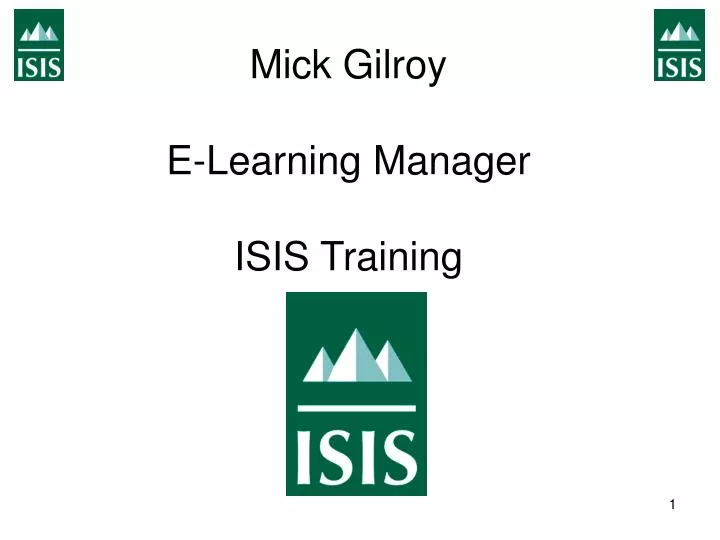 mick gilroy e learning manager isis training