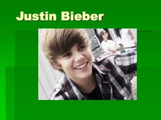 justin bieber