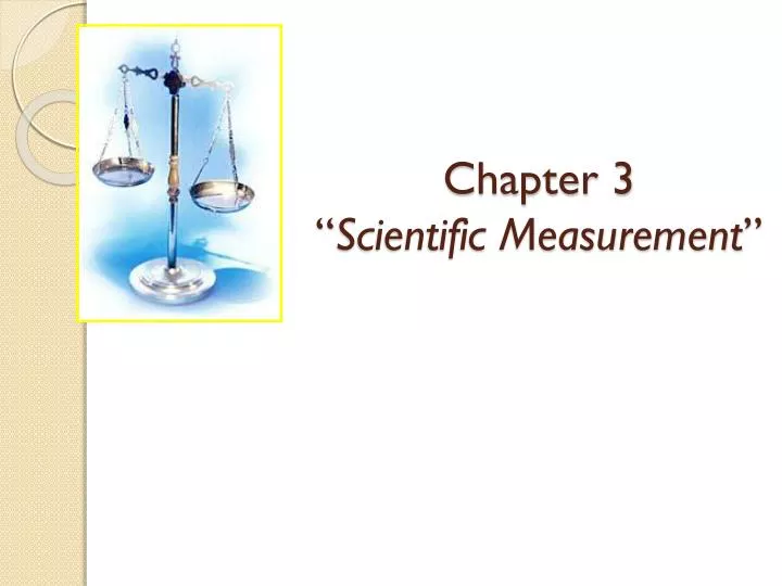 chapter 3 scientific measurement