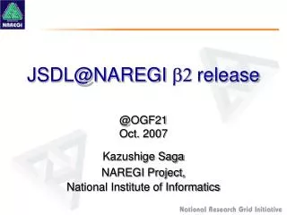 JSDL@NAREGI b2 release