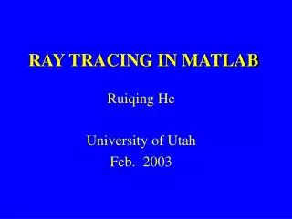 RAY TRACING IN MATLAB