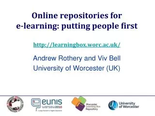 Online repositories for e-learning: putting people first learningbox.worc.ac.uk/