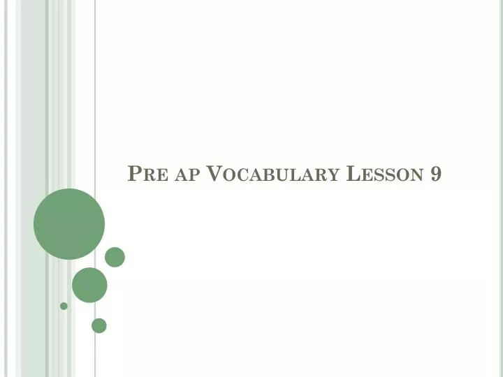 pre ap vocabulary lesson 9