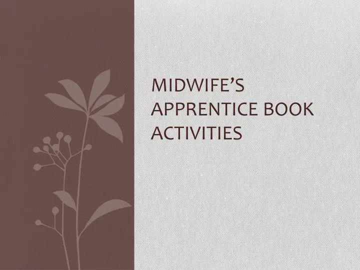 midwife s apprentice book activities